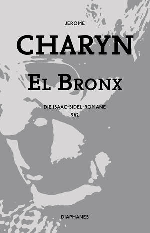 Jerome Charyn: El Bronx