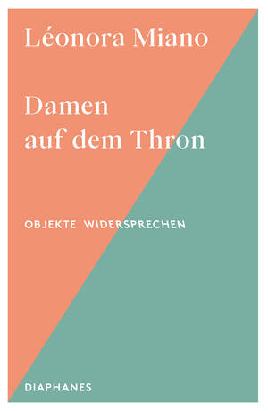 Léonora Miano: Damen auf dem Thron