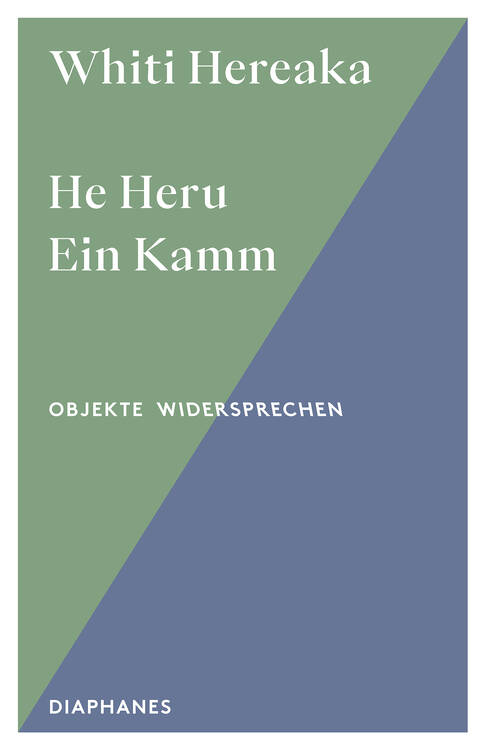 Whiti Hereaka: He Heru. Ein Kamm