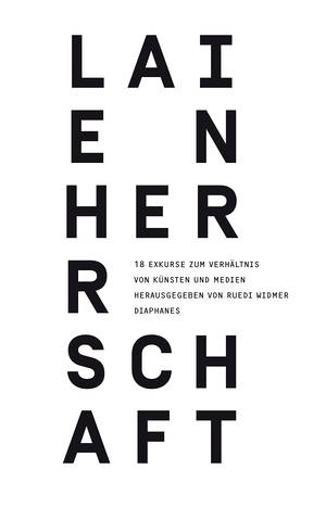 Ruedi Widmer (Hg.): Laienherrschaft