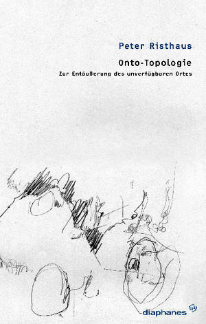 Peter Risthaus: Onto-Topologie